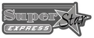 SUPER STAR EXPRESS