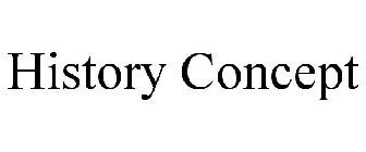 HISTORY CONCEPT