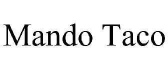 MANDO TACO