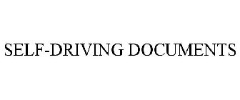 SELF-DRIVING DOCUMENTS
