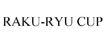 RAKU-RYU CUP