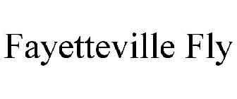 FAYETTEVILLE FLY