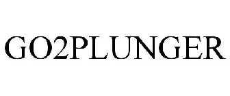 GO2PLUNGER