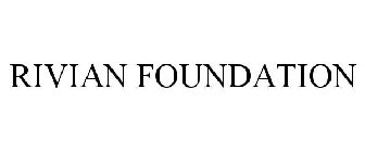 RIVIAN FOUNDATION