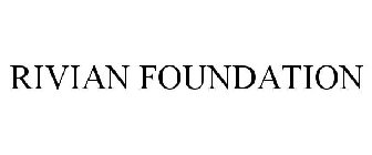 RIVIAN FOUNDATION