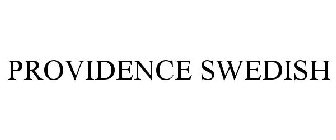 PROVIDENCE SWEDISH