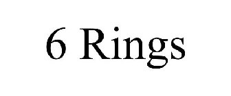 6 RINGS
