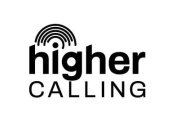 HIGHER CALLING