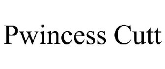 PWINCESS CUTT
