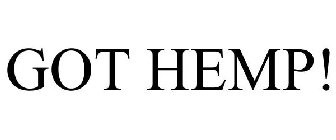 GOT HEMP!