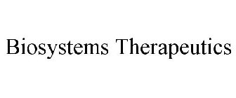 BIOSYSTEMS THERAPEUTICS