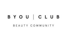 BYOU | CLUB BEAUTY COMMUNITY