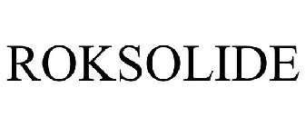 ROKSOLIDE