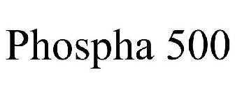 PHOSPHA 500