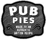 PUB PIES MADE TO AN AUTHENTIC BRITISH RECIPE