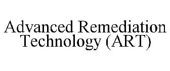 ADVANCED REMEDIATION TECHNOLOGY (ART)