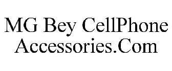 MG BEY CELLPHONE ACCESSORIES.COM
