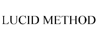 LUCID METHOD