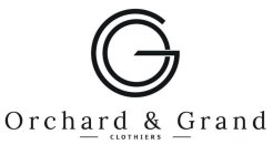 OG ORCHARD & GRAND