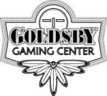 GOLDSBY GAMING CENTER