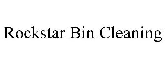 ROCKSTAR BIN CLEANING