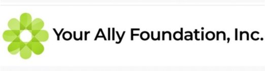 YOUR ALLY FOUNDATION, INC.