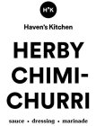 H'K HAVEN'S KITCHEN HERBY CHIMI-CHURRI SAUCE · DRESSING · MARINADE