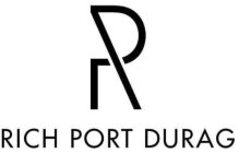 R RICH PORT DURAG