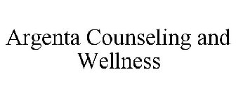 ARGENTA COUNSELING AND WELLNESS