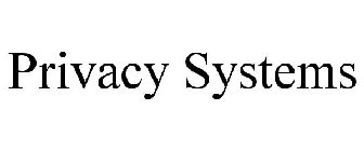 PRIVACY SYSTEMS