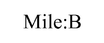 MILE:B
