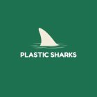 PLASTIC SHARKS