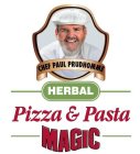 CHEF PAUL PRUDHOMME HERBAL PIZZA & PASTA MAGIC