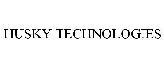 HUSKY TECHNOLOGIES