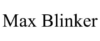 MAX BLINKER