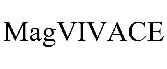 MAGVIVACE