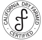 DF CALIFORNIA DRY FARMED CERTIFIED