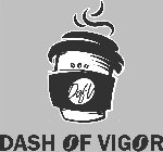 DASH OF VIGOR DOFV