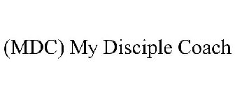 MDC MY DISCIPLE COACH