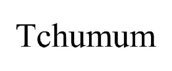TCHUMUM