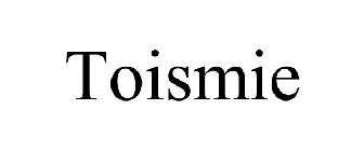 TOISMIE