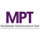 MPT MULTISTATE PERFORMANCE TEST