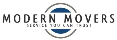MODERN MOVERS SERVICE YOU CAN TRUST