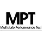 MPT MULTISTATE PERFORMANCE TEST