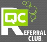 QC REFERRAL CLUB