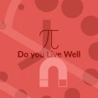 DO YOU  LIVE WELL