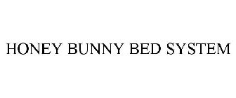 HONEY BUNNY BED SYSTEM