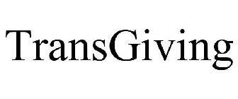 TRANSGIVING