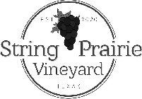 EST 2020 STRING PRAIRIE VINEYARD TEXAS