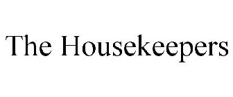 THE HOUSEKEEPERS